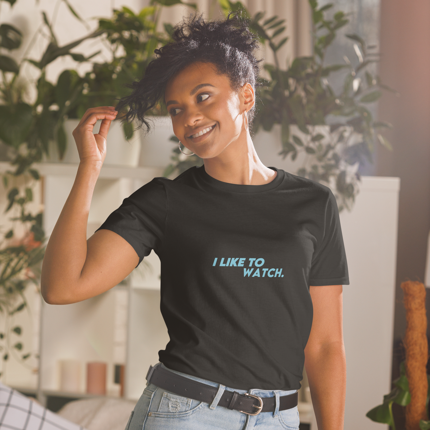 I Like To Watch T-Shirt