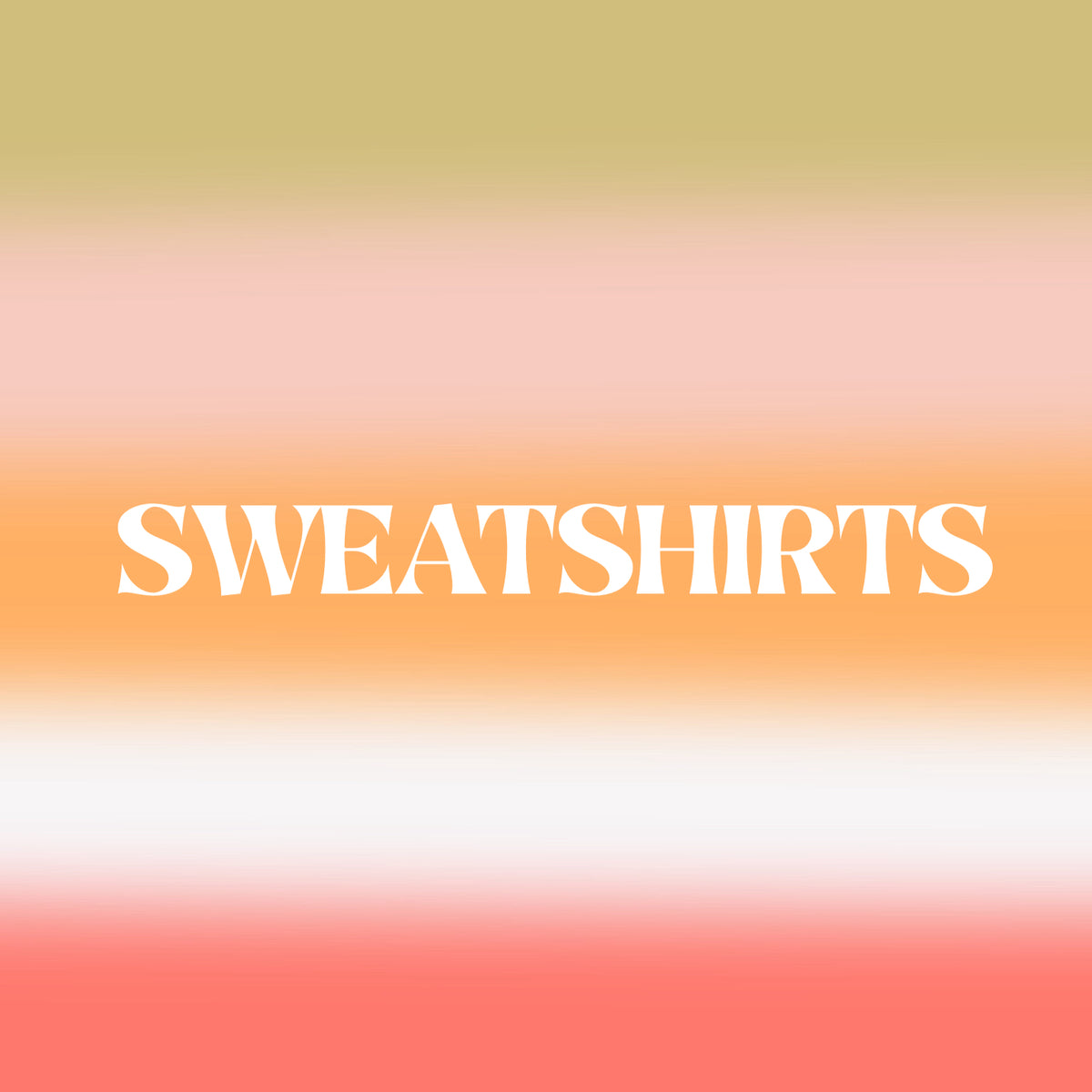 Sweatshirts