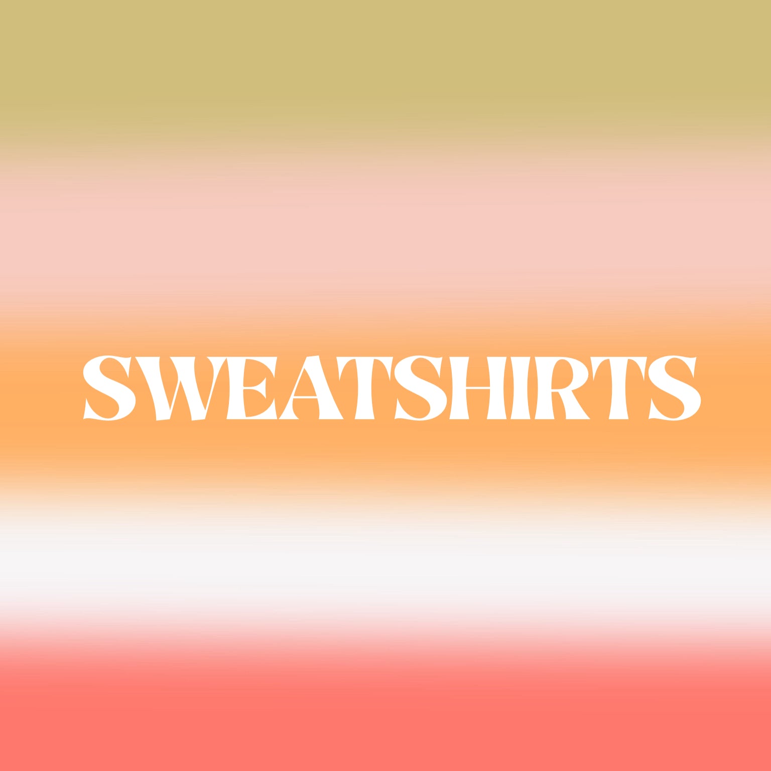Sweatshirts