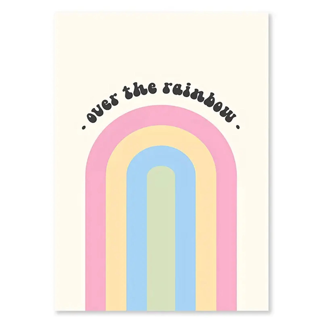 Over The Rainbow Poster