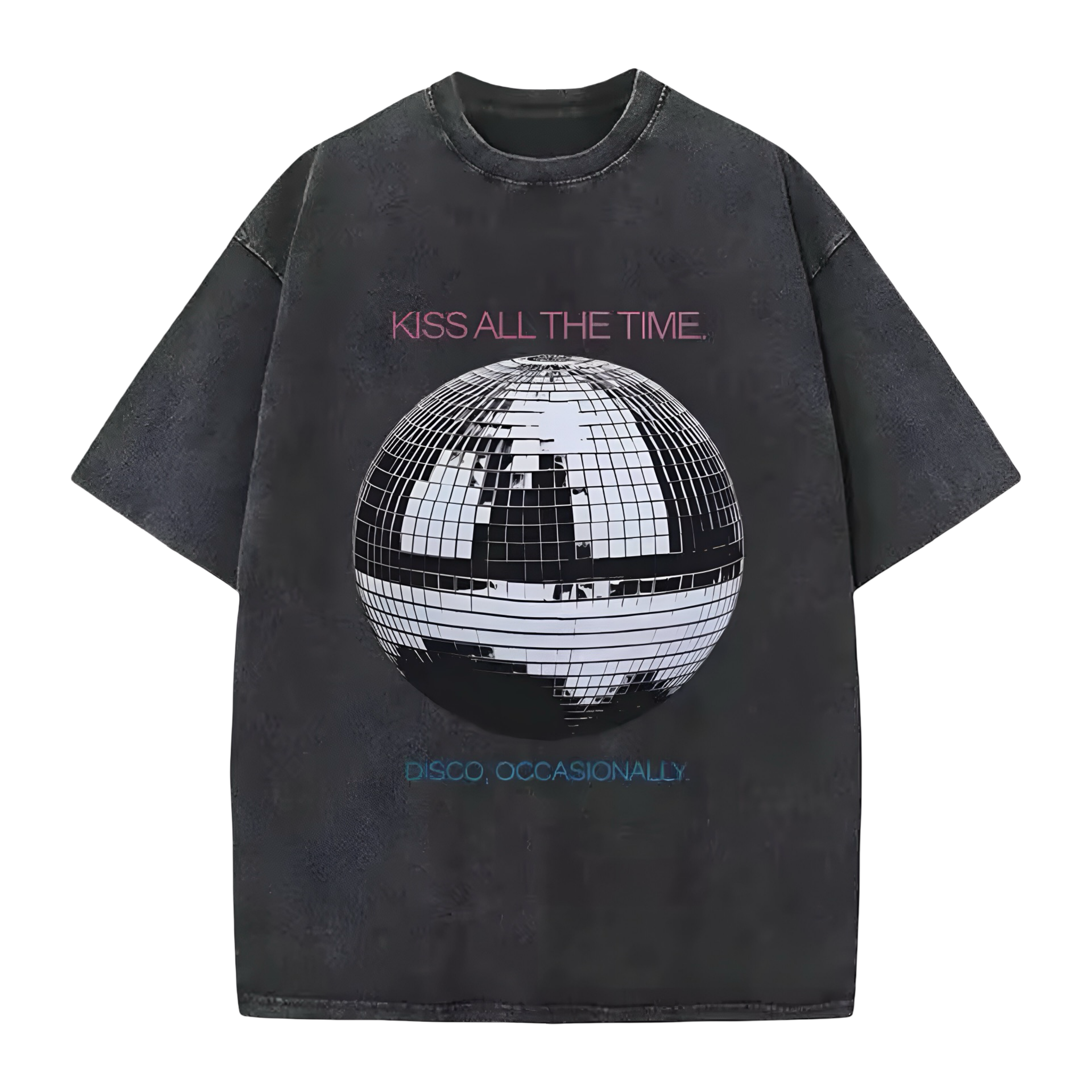 Kiss All The Time. Disco, Occasionally. Oversized Tee
