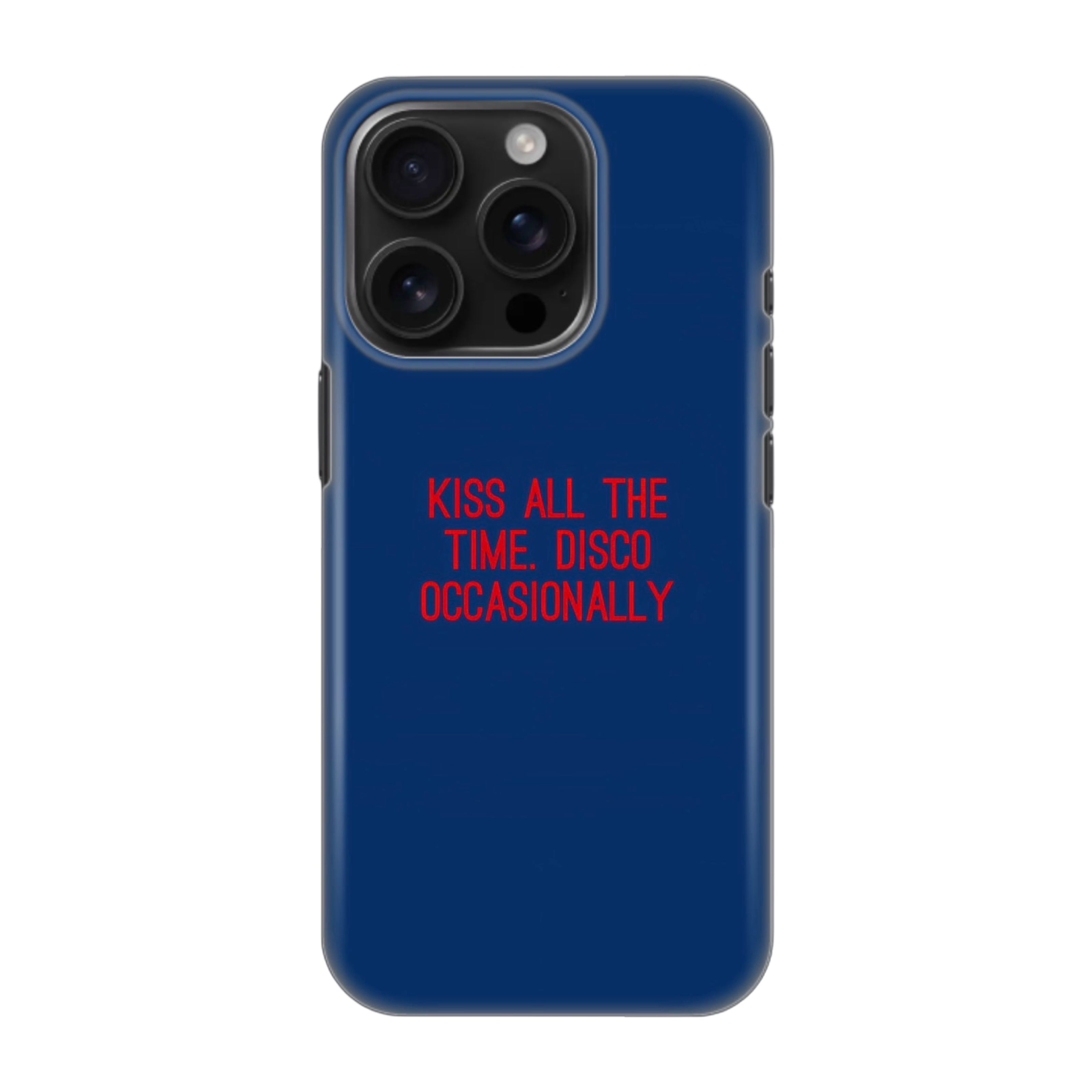 KISS ALL THE TIME. DISCO OCCASIONALLY Phone Case