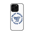 ‘Enjoy Health Eat Your Honey’ Glass Phone Case