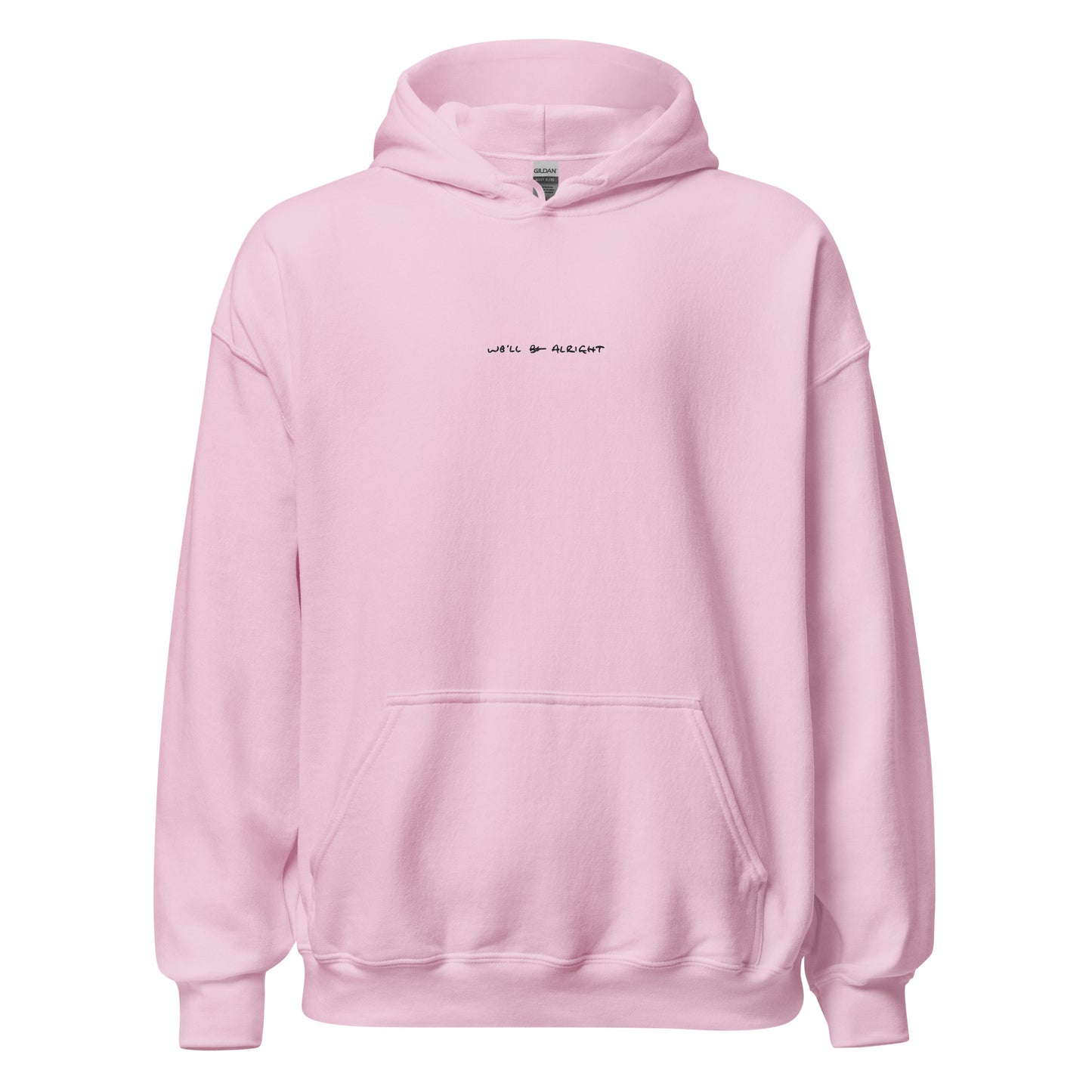 We'll Be Alright Harry's Handwriting Embroidered Hoodie