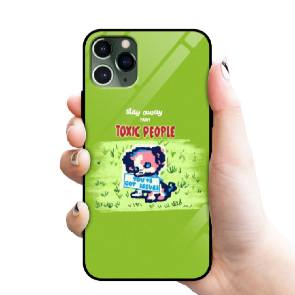 ‘Stay Away From Toxic People’ Glass Phone Case