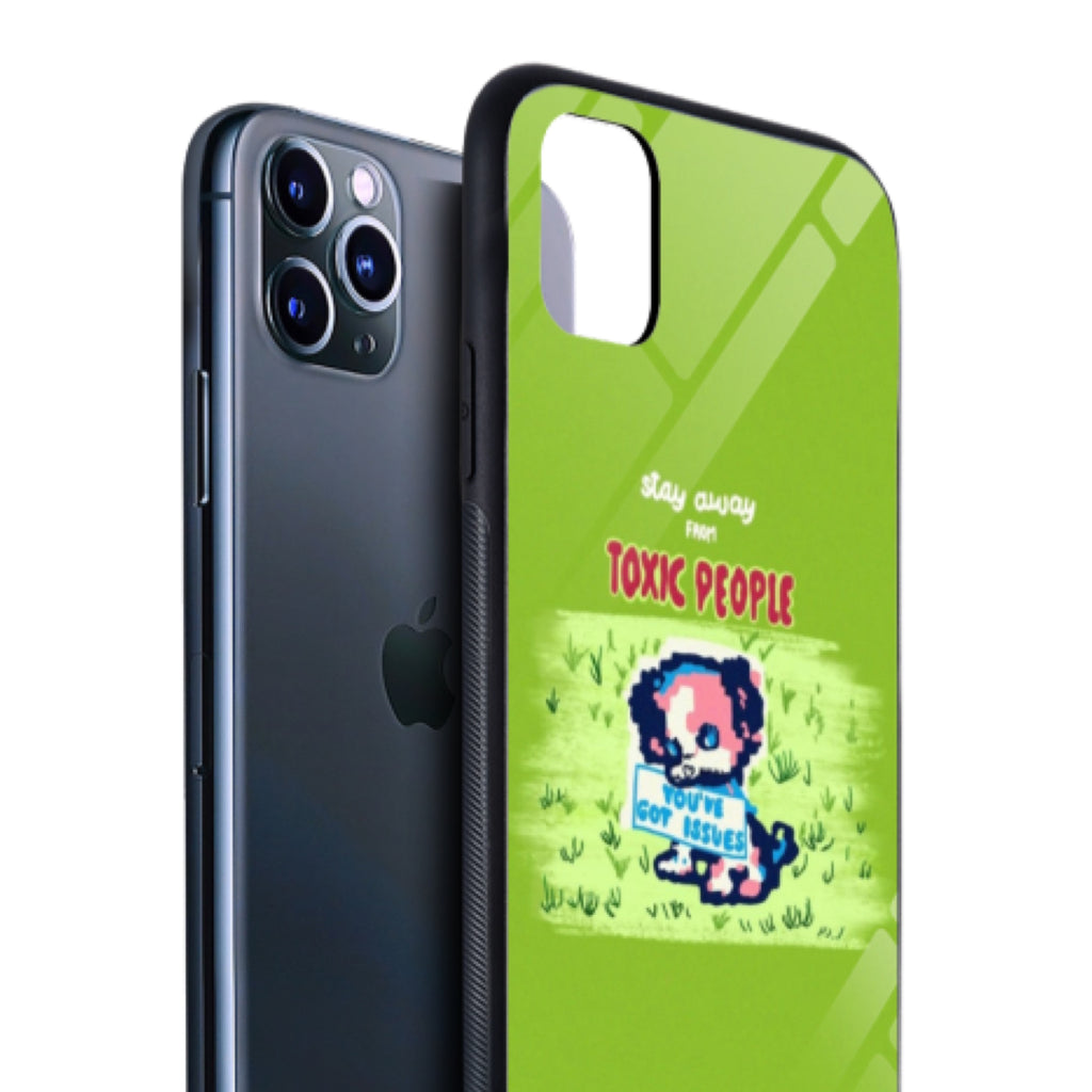 ‘Stay Away From Toxic People’ Glass Phone Case