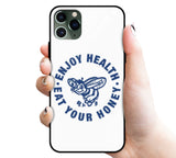 ‘Enjoy Health Eat Your Honey’ Glass Phone Case